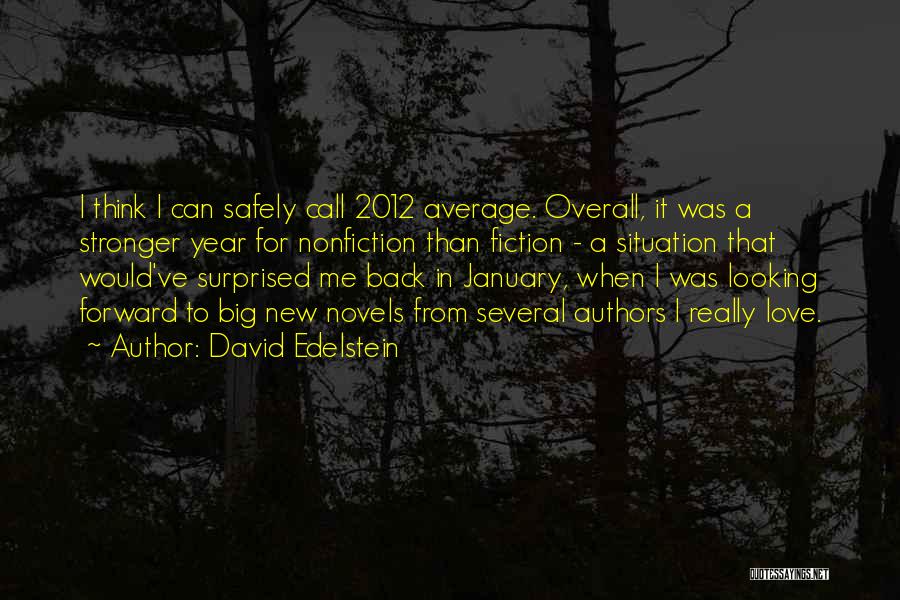 David Edelstein Quotes 2106119