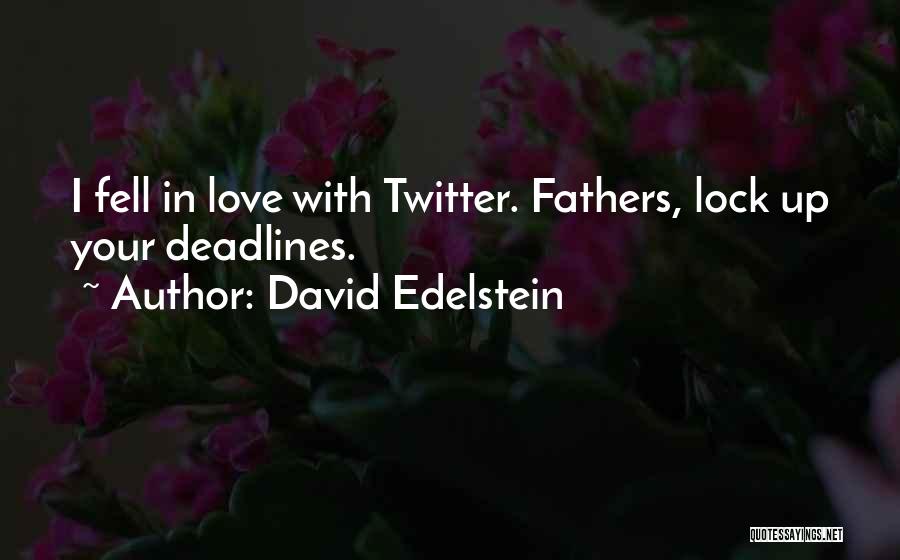 David Edelstein Quotes 419412