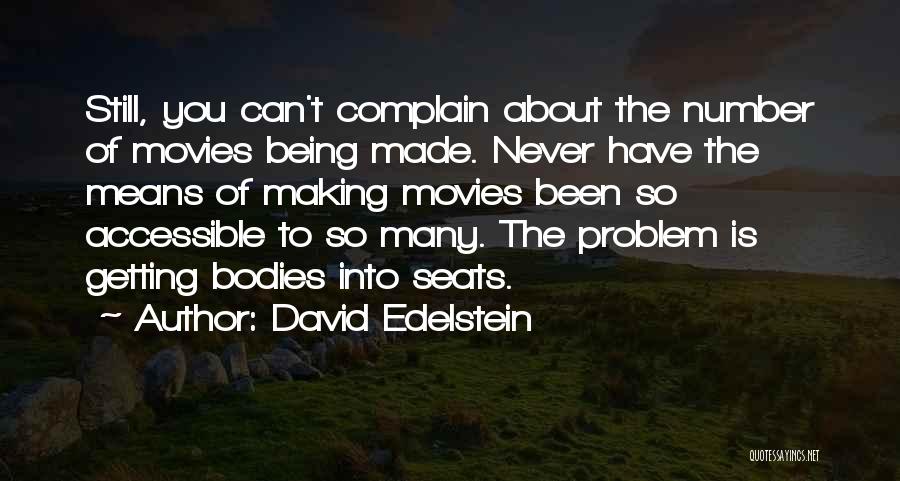 David Edelstein Quotes 536706