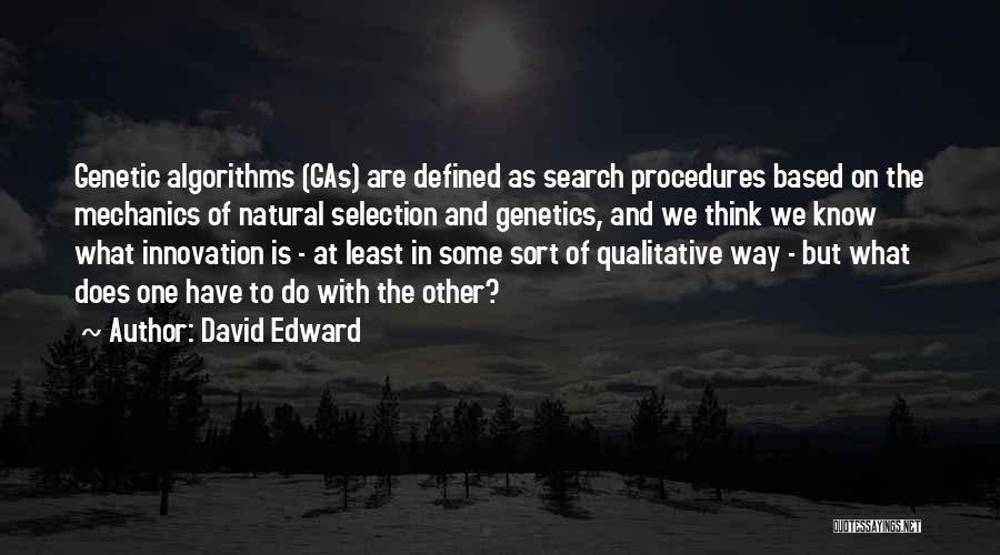David Edward Quotes 1312600