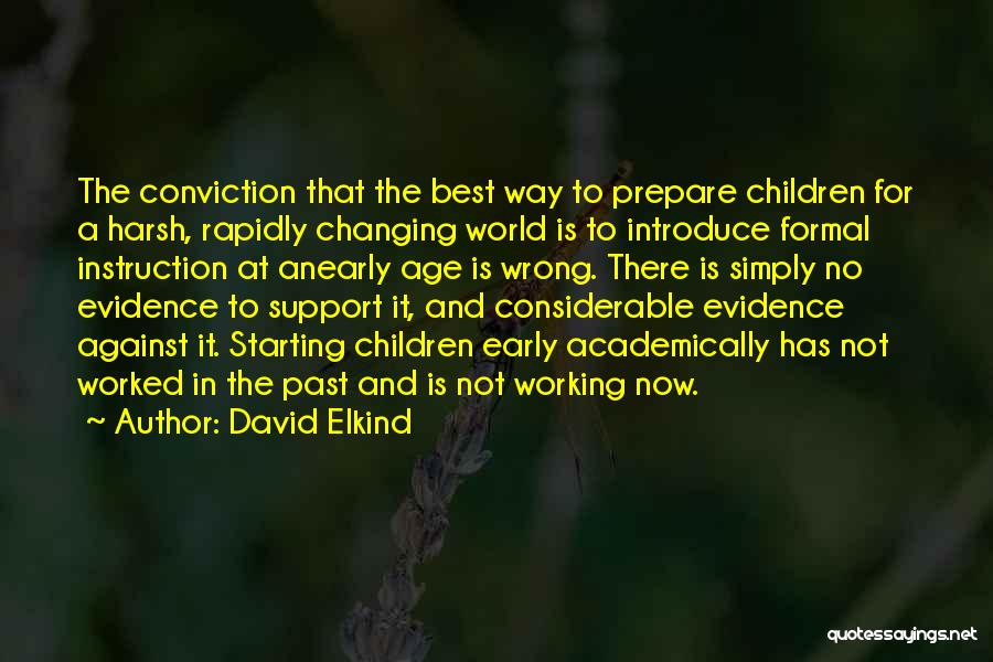 David Elkind Quotes 502900