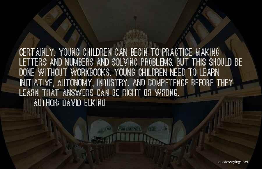 David Elkind Quotes 623529