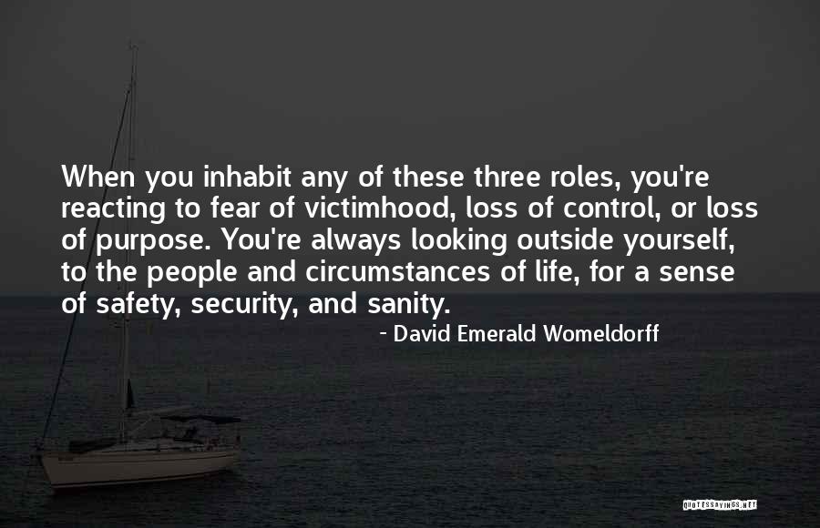 David Emerald Quotes By David Emerald Womeldorff David Emerald Quotes By David Emerald Womeldorff