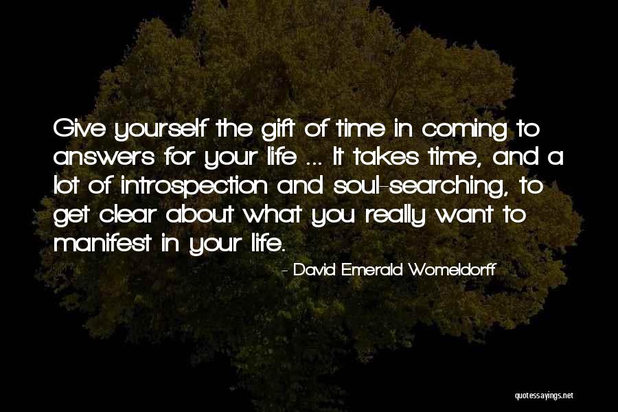 David Emerald Quotes By David Emerald Womeldorff