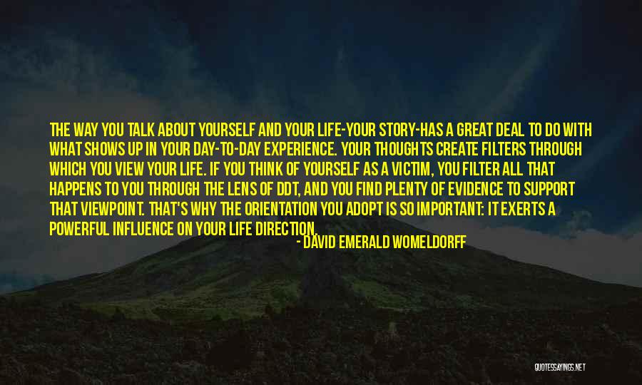 David Emerald Quotes By David Emerald Womeldorff