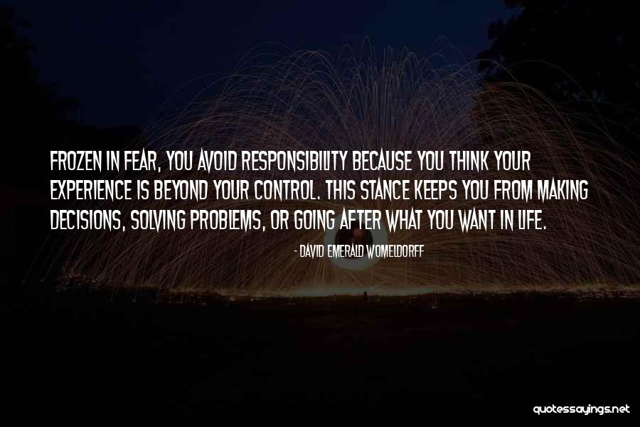 David Emerald Quotes By David Emerald Womeldorff David Emerald Quotes By David Emerald Womeldorff