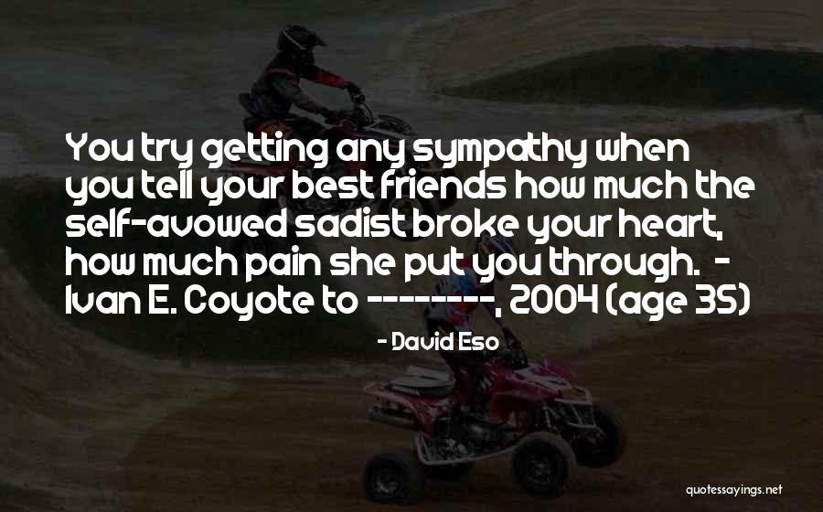 David Eso Quotes 620799