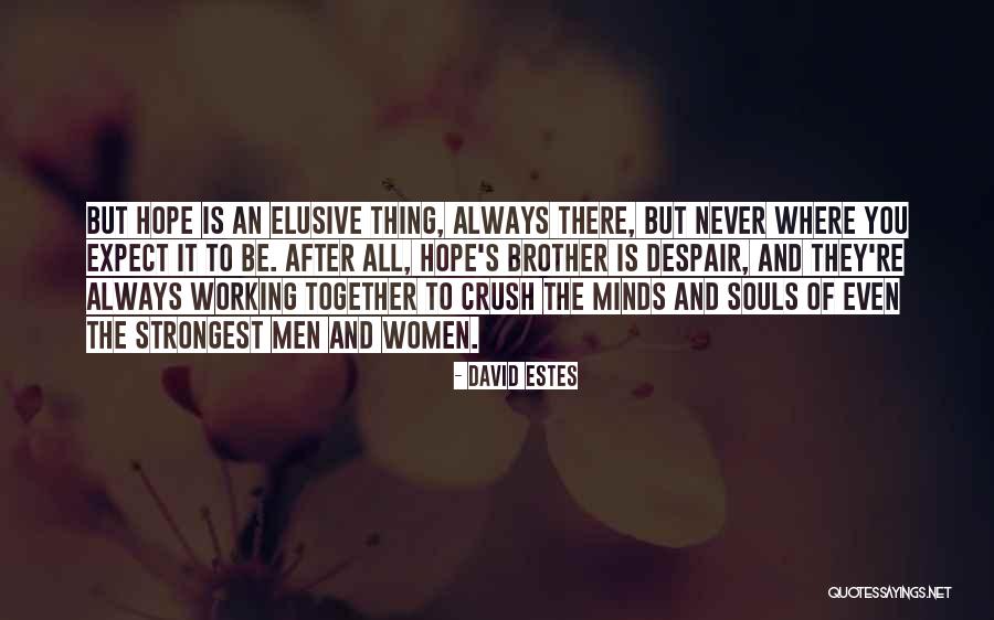 David Estes Quotes 1358696