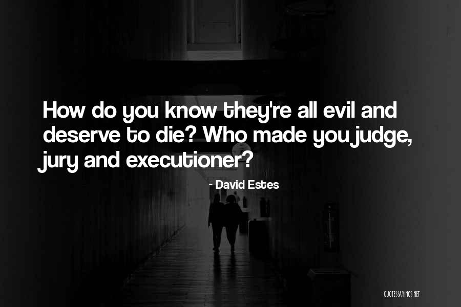 David Estes Quotes 1378714