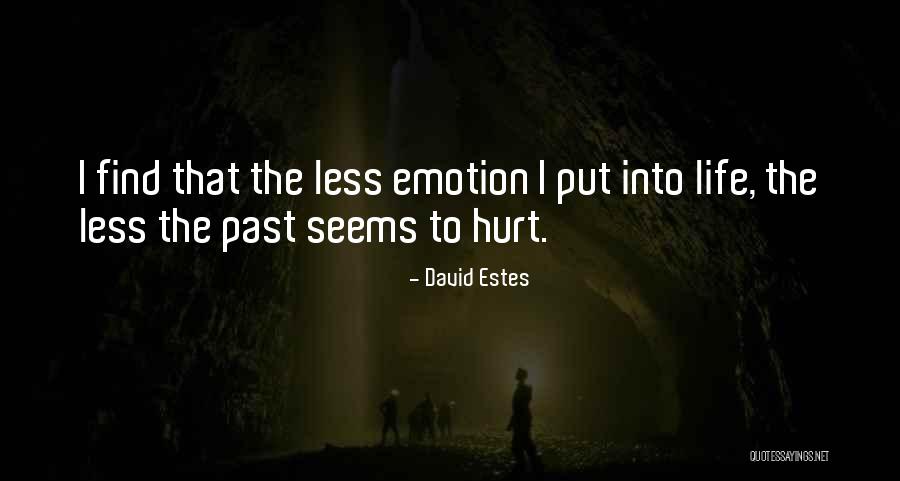 David Estes Quotes 1864940 David Estes Quotes 1864940
