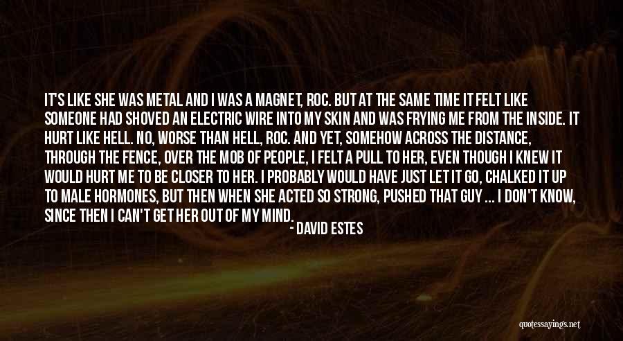 David Estes Quotes 352924