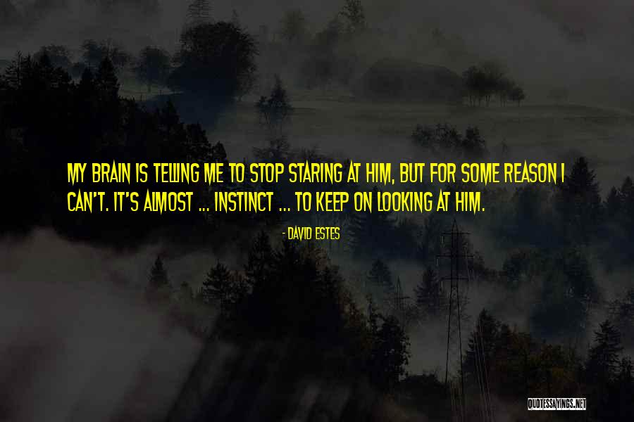 David Estes Quotes 521313 David Estes Quotes 521313
