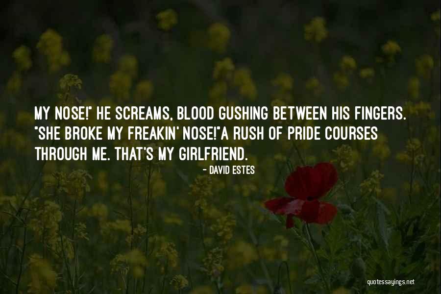 David Estes Quotes 563546 David Estes Quotes 563546