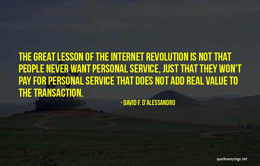 David F. D'Alessandro Quotes 1186361