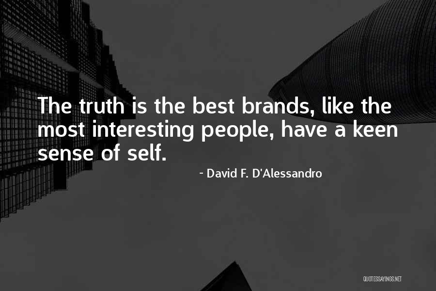 David F. D'Alessandro Quotes 588168