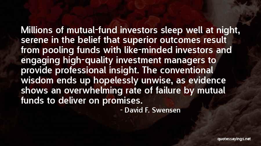 David F. Swensen Quotes 756225