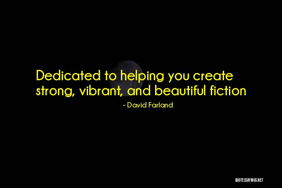 David Farland Quotes 110944 David Farland Quotes 110944