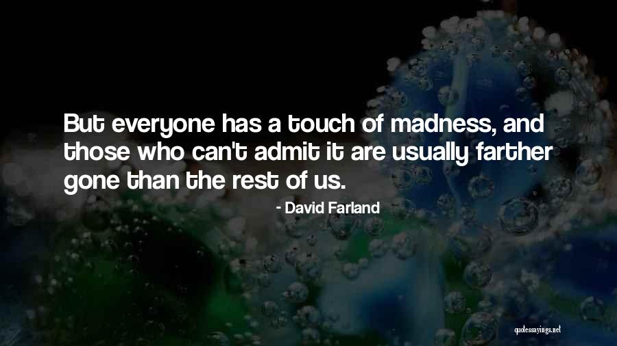 David Farland Quotes 1153651