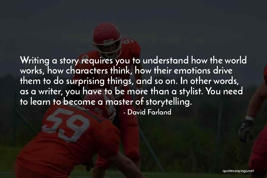 David Farland Quotes 1681815 David Farland Quotes 1681815