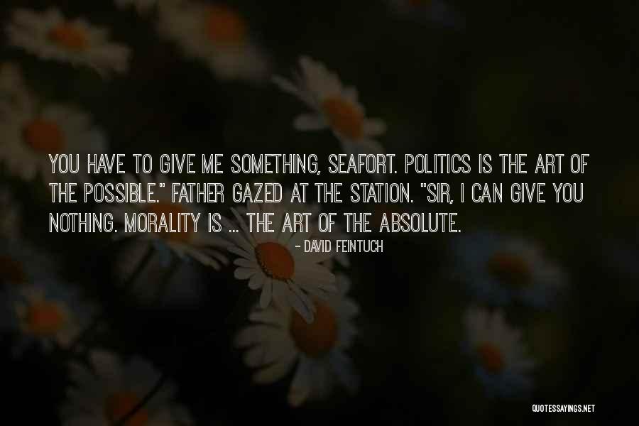 David Feintuch Quotes 767861 David Feintuch Quotes 767861