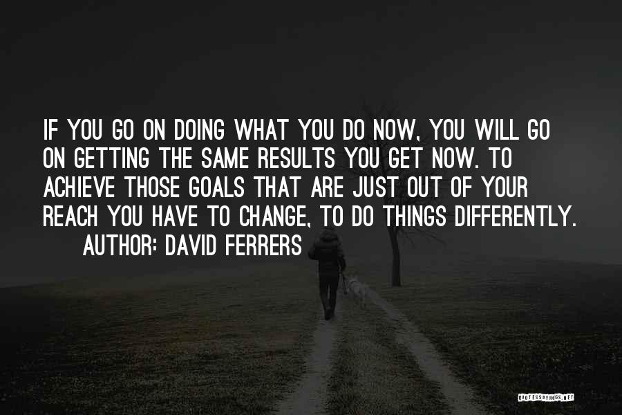 David Ferrers Quotes 1957726