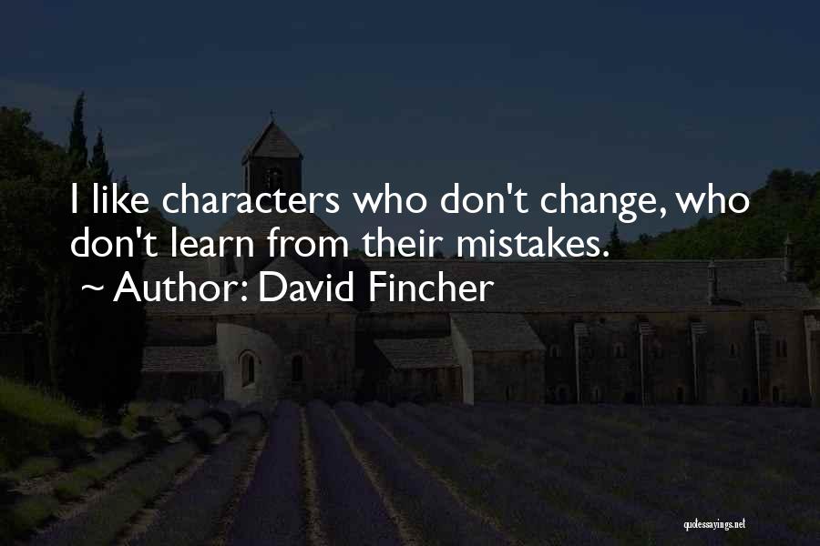 David Fincher Quotes 1807649