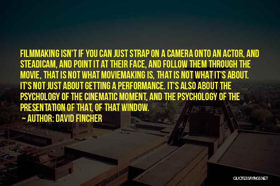 David Fincher Quotes 1933828