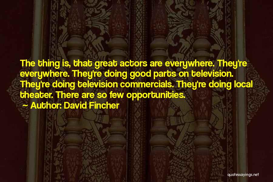 David Fincher Quotes 2159528