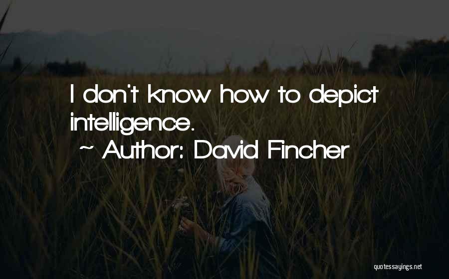 David Fincher Quotes 2182799