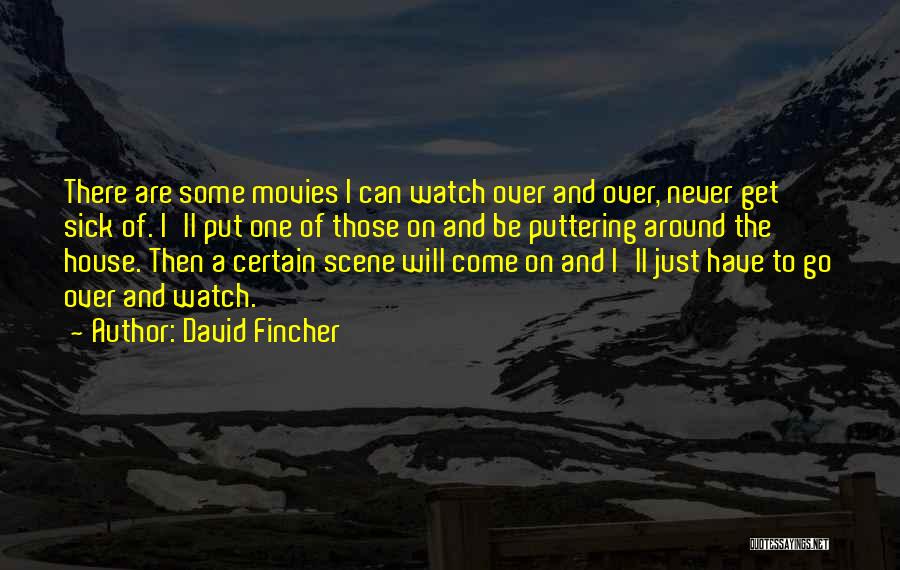 David Fincher Quotes 469816