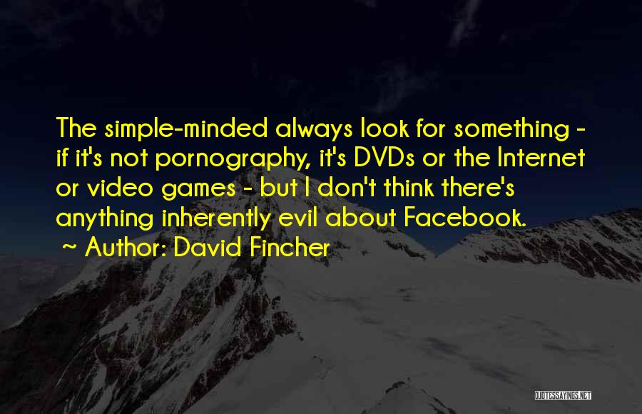 David Fincher Quotes 557638