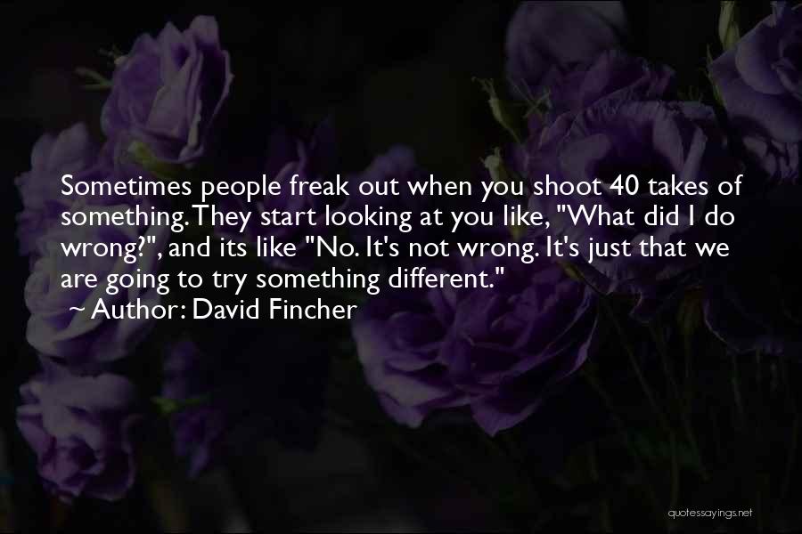 David Fincher Quotes 711157