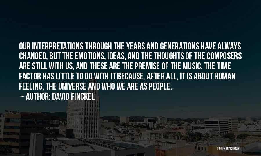 David Finckel Quotes 1191526