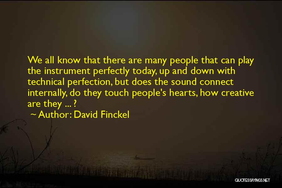 David Finckel Quotes 1632851