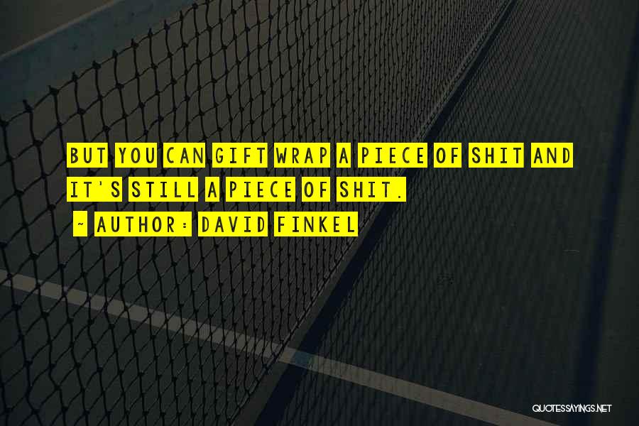 David Finkel Quotes 1025904