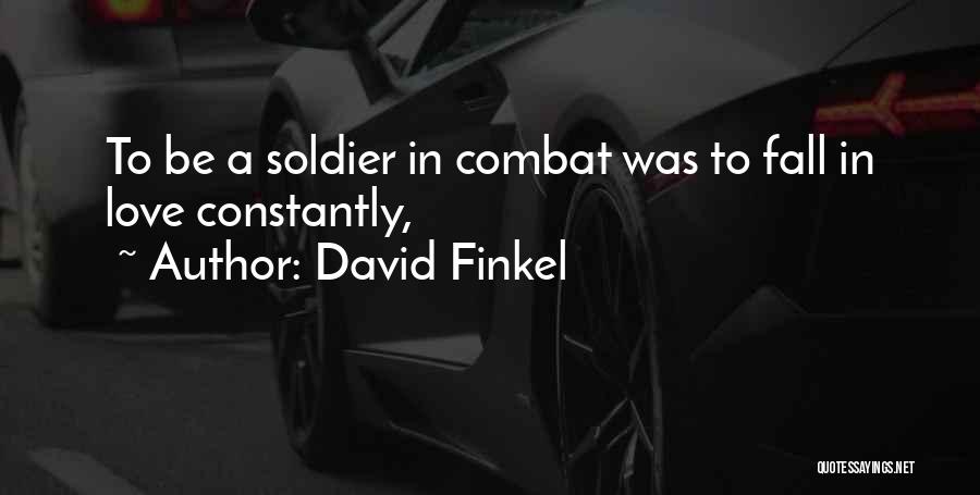 David Finkel Quotes 1106575