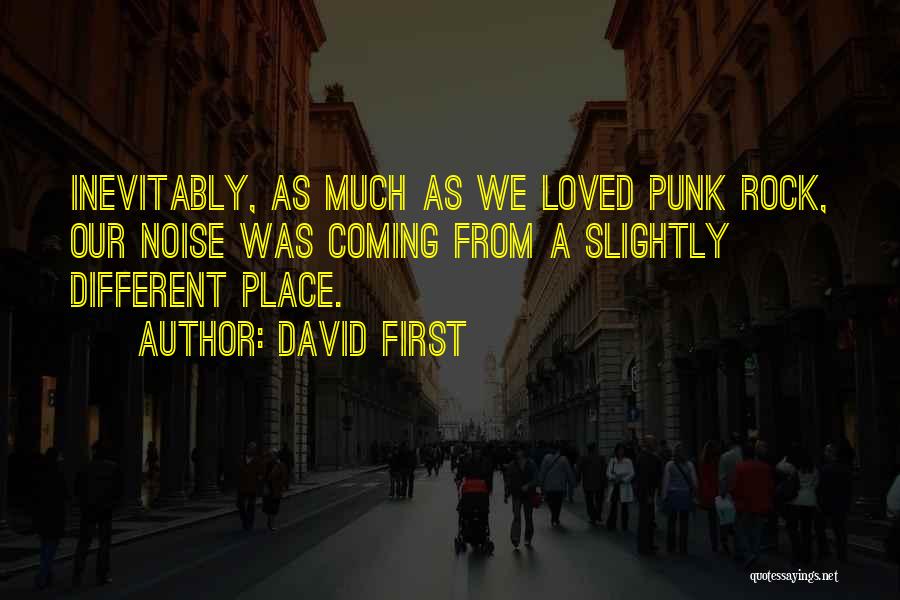 David First Quotes 1432530