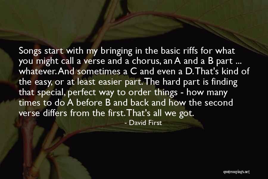 David First Quotes 1495467 David First Quotes 1495467