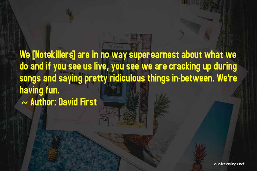 David First Quotes 180750