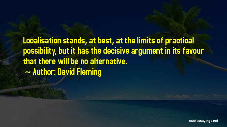 David Fleming Quotes 1700282