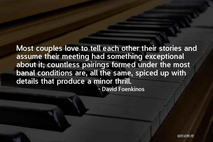 David Foenkinos Quotes 1709445 David Foenkinos Quotes 1709445