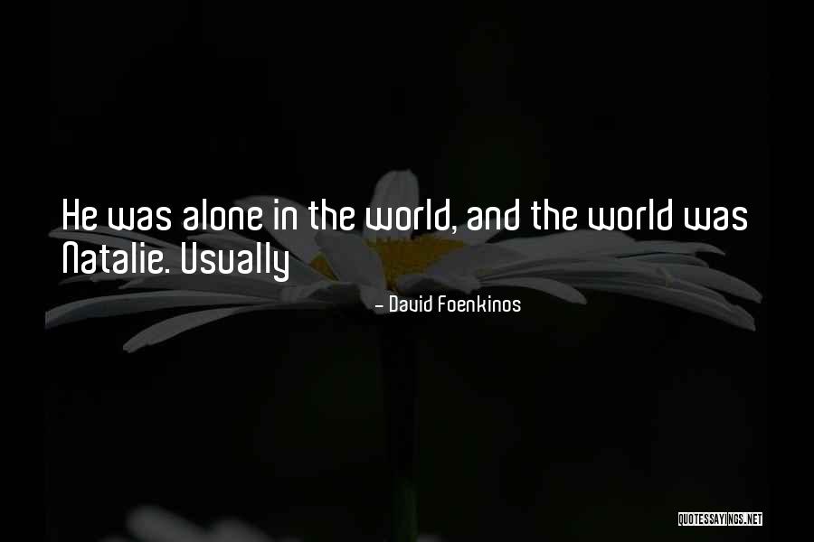 David Foenkinos Quotes 536457 David Foenkinos Quotes 536457
