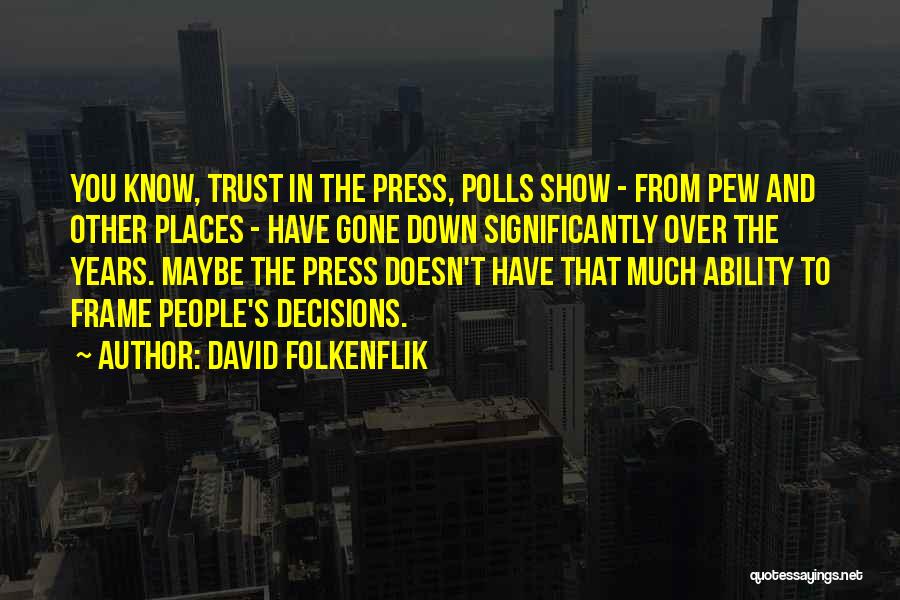 David Folkenflik Quotes 101360