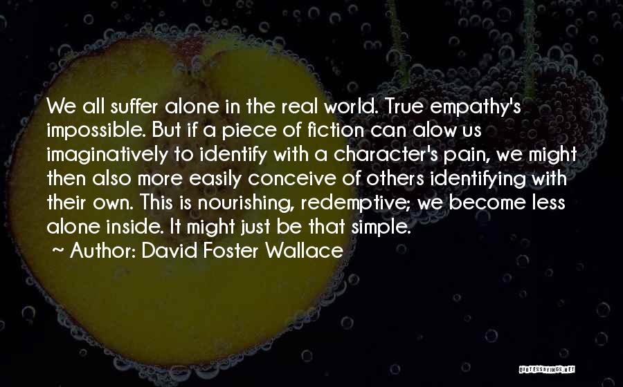 David Foster Wallace Quotes 1159574