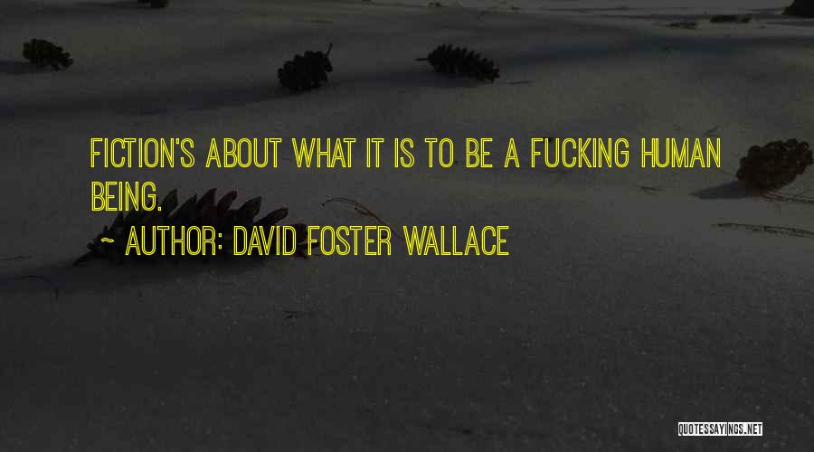 David Foster Wallace Quotes 1305115