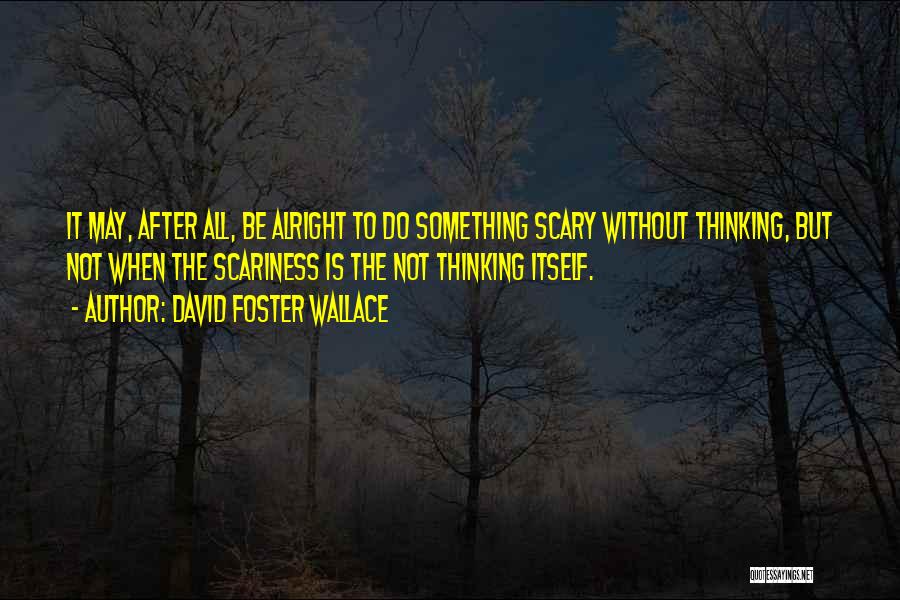 David Foster Wallace Quotes 1307619