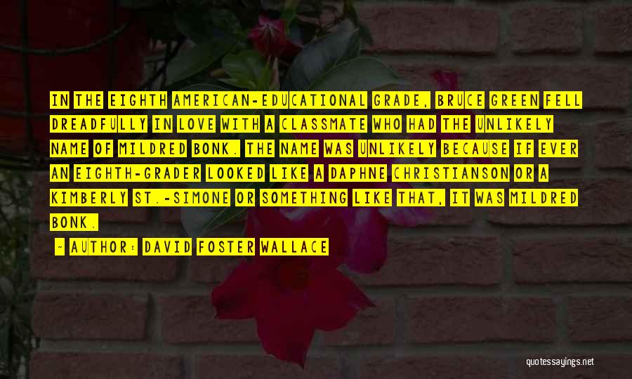 David Foster Wallace Quotes 1908113