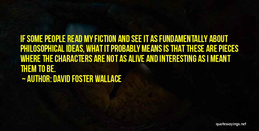 David Foster Wallace Quotes 2098505