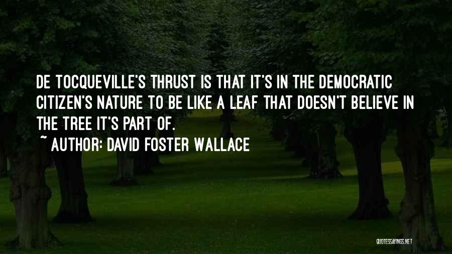 David Foster Wallace Quotes 219278