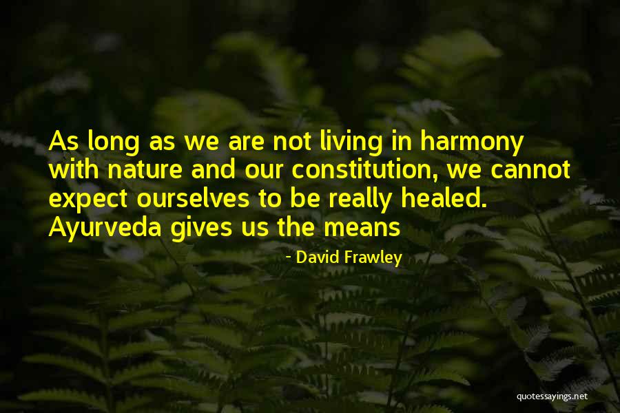 David Frawley Quotes 1827871 David Frawley Quotes 1827871